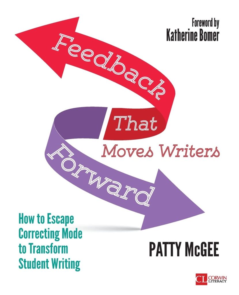 The book cover features two large arrows: a red arrow labeled Feedback pointing right, and a purple arrow labeled Forward pointing left, with That Moves Writers in the center. The author is Patty McGee.