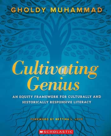 Book cover of Cultivating Genius by Gholdy Muhammad, featuring a stylized blue tree design on a blue background, with bold yellow and white text. The Scholastic logo appears at the bottom.