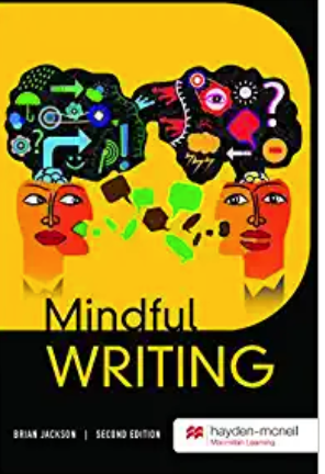 Book cover for Mindful Writing shows two colorful illustrated heads facing each other, with creative icons like arrows, gears, and speech bubbles connecting their minds. Author: Brian Jackson. Second Edition.